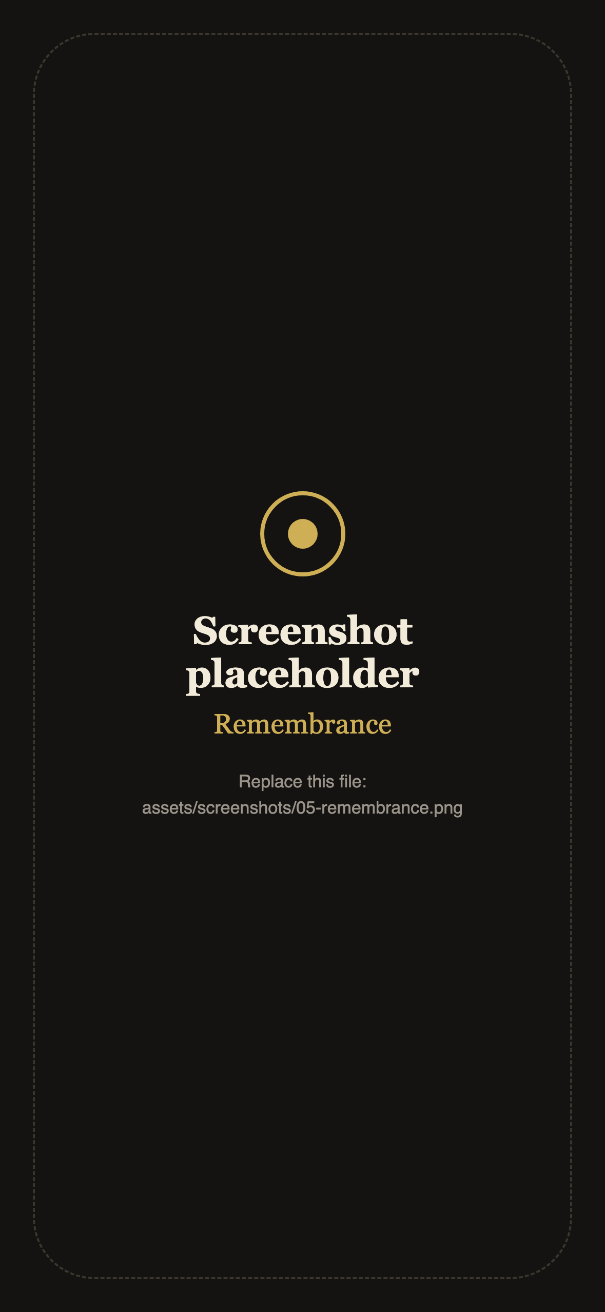 Placeholder for a screenshot of Remembrance